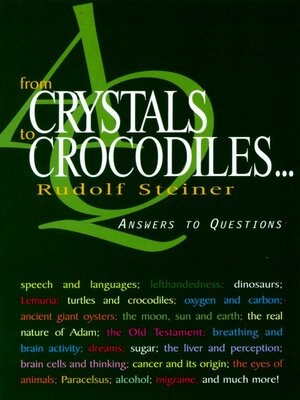 cover image of From Crystals to Crocodiles